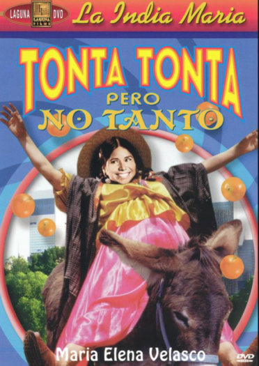 Tonta Tonta Pero no Tanto (1972)